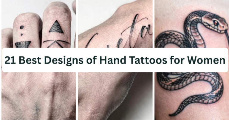 21 Best Designs of Hand Tattoos for Women