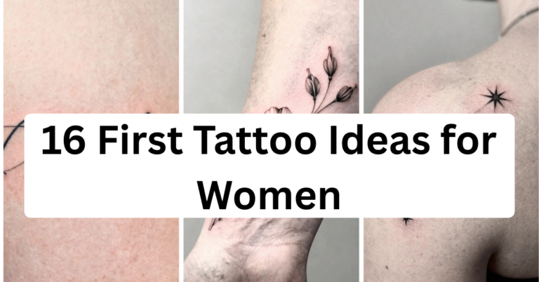16 First Tattoo Ideas for Women: A Practical Guide Before You Book