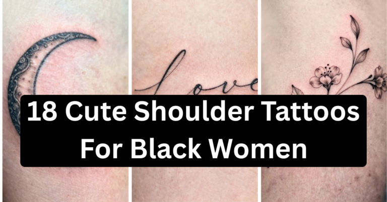 18 Cute Shoulder Tattoos For Black Women